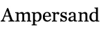Ampersand Editorial